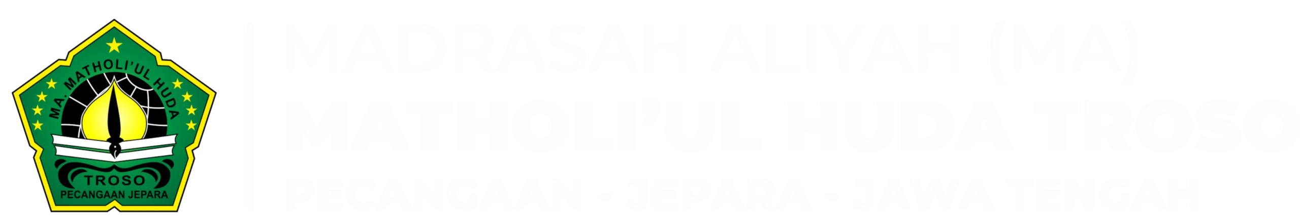 MA Matholi'ul Huda Troso